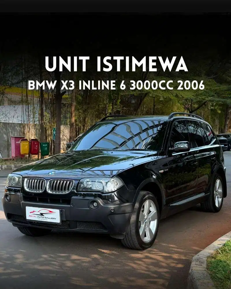 [ISTIMEWA 1 TANGAN DARI BARU] BMW X3 2006