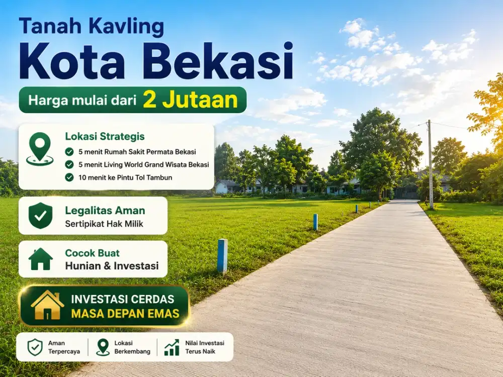 Kavling Murah 2 Jt-an, Dekat ke RS Permata Bekasi, Terima SHM per Unit