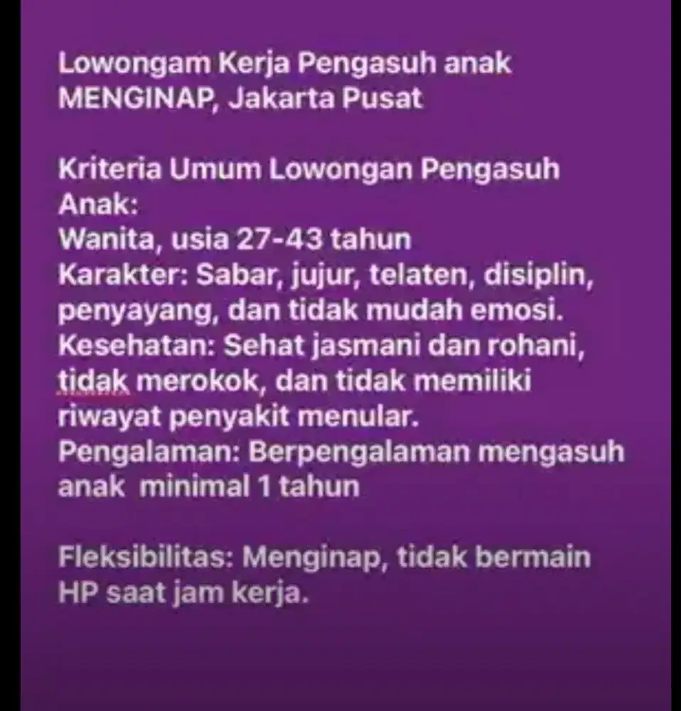 ART Momong menginap.