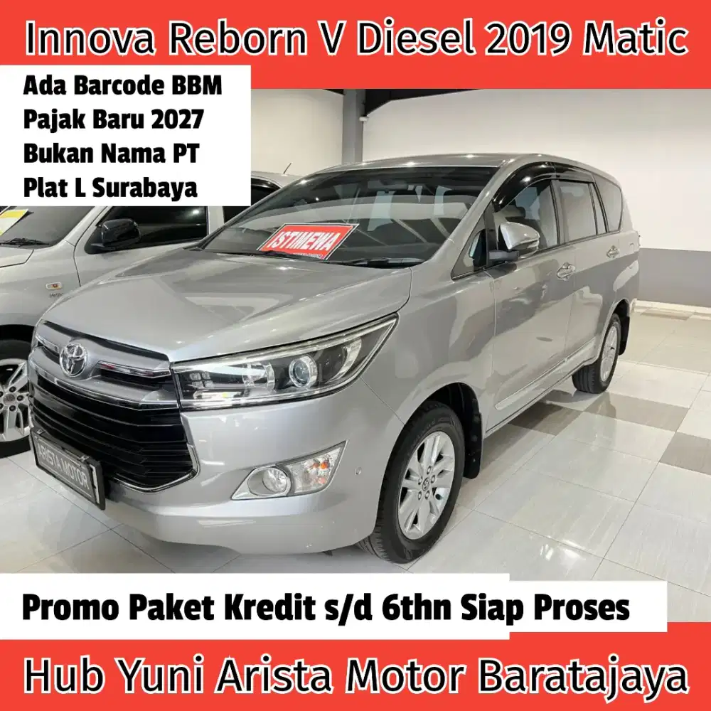 Innova Reborn V Diesel 2019 Matic Pribadi PlatSBY PjkBaru Ada Barcode