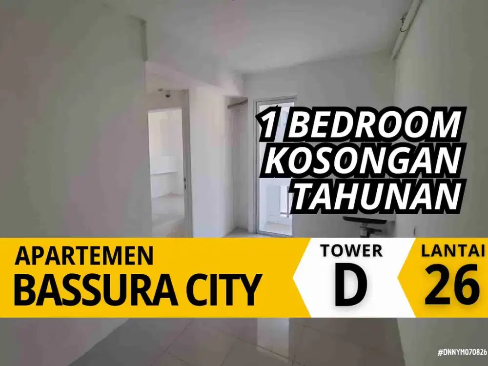 Sewa 1 Bedroom Kosongan Tower Dahlian Apartemen bassura City Lantai 26