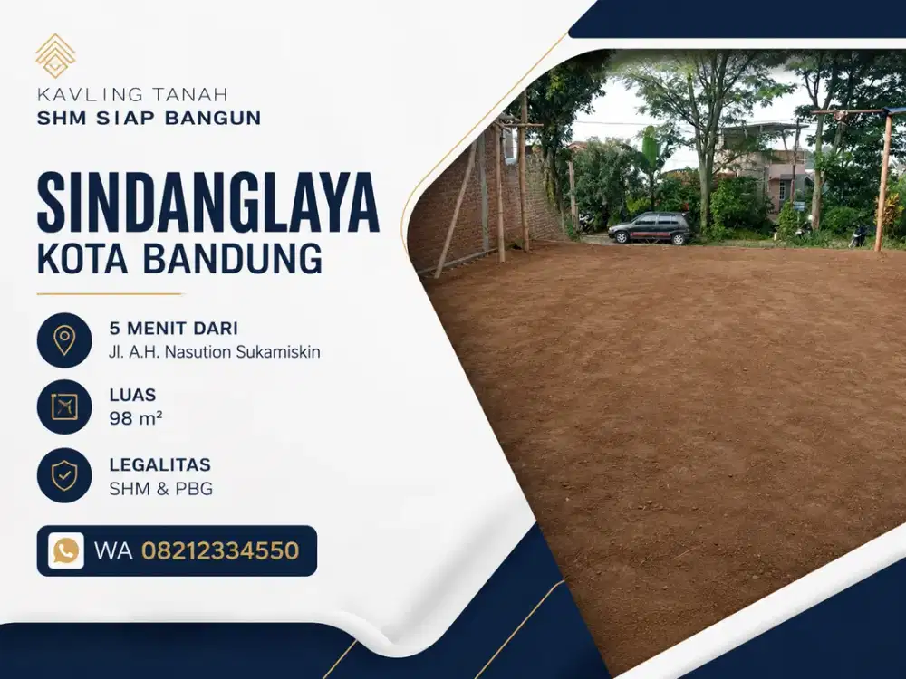 Jual Cepat! Tanah Kavling SHM Sindanglaya Kota Bandung 5 menit dekat Jl AH Nasution Sukamiskin