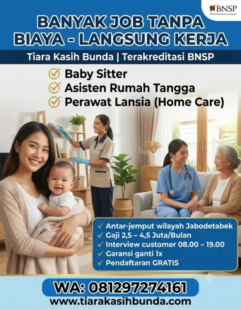 Banyak Job Baby Sitter ART & Perawat Lansia Terpercaya -Terakreditasi