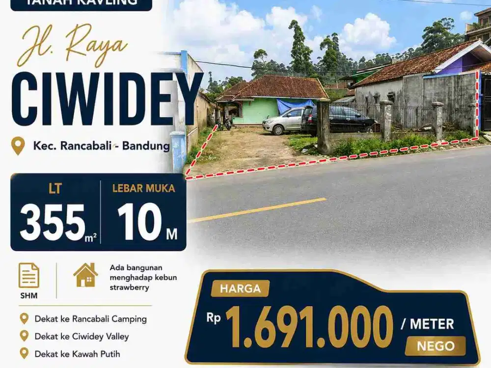 DIJUAL CEPAT Tanah kavling pinggir jalan Raya Ciwidey, Bandung