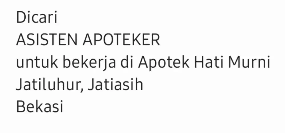 Dicari Asisten Apoteker