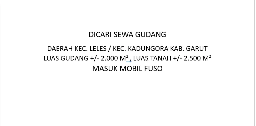 DICARI SEWA GUDANG DAERAH KEC.LELES / KEC.KADUNGORA KAB.GARUT