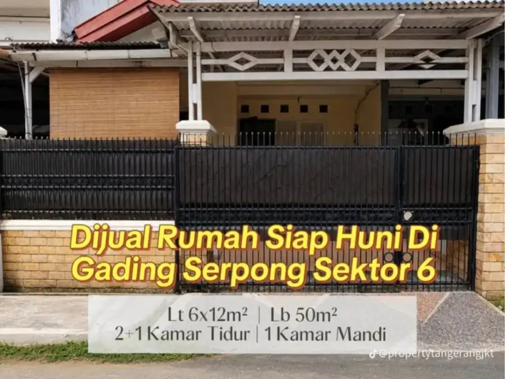 DIJUAL RUMAH SEKTOR 6 GADING SERPONG