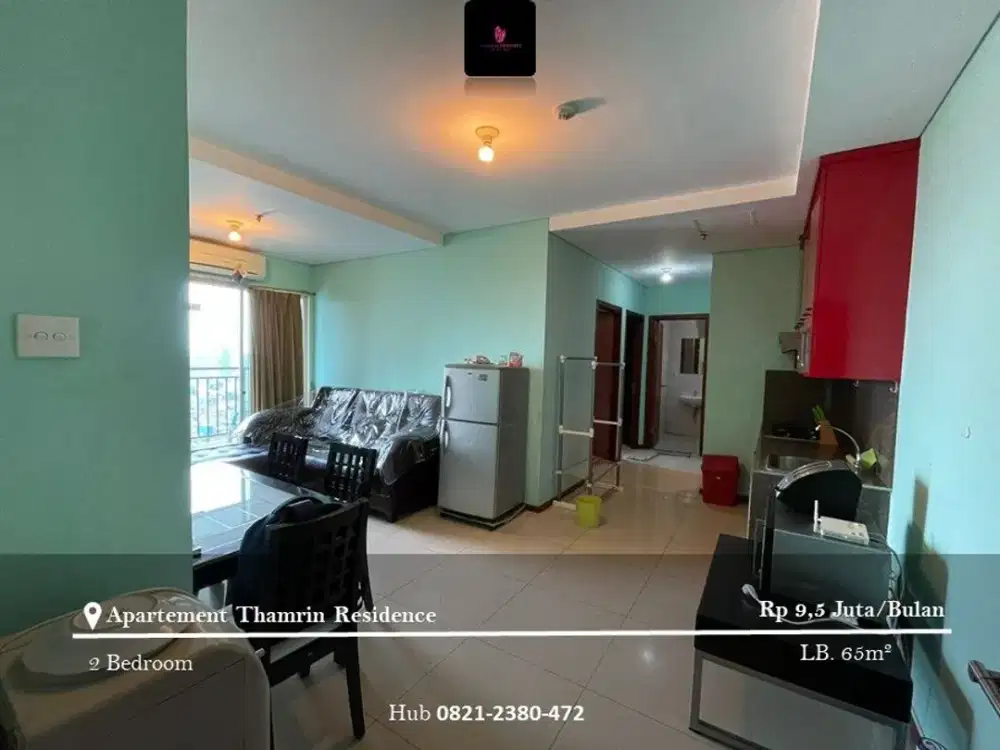 Disewakan Apartement Thamrin Residence 2BR High Floor Fully Furnished