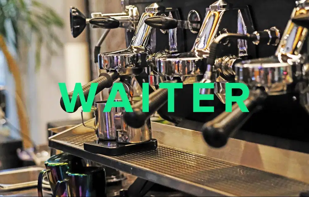 Full time Waiter