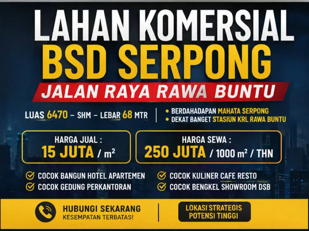 TANAH LAHAN KOMERSIAL DIJUAL DISEWAKAN JL RAYA RAWA BUNTU BSD SERPONG