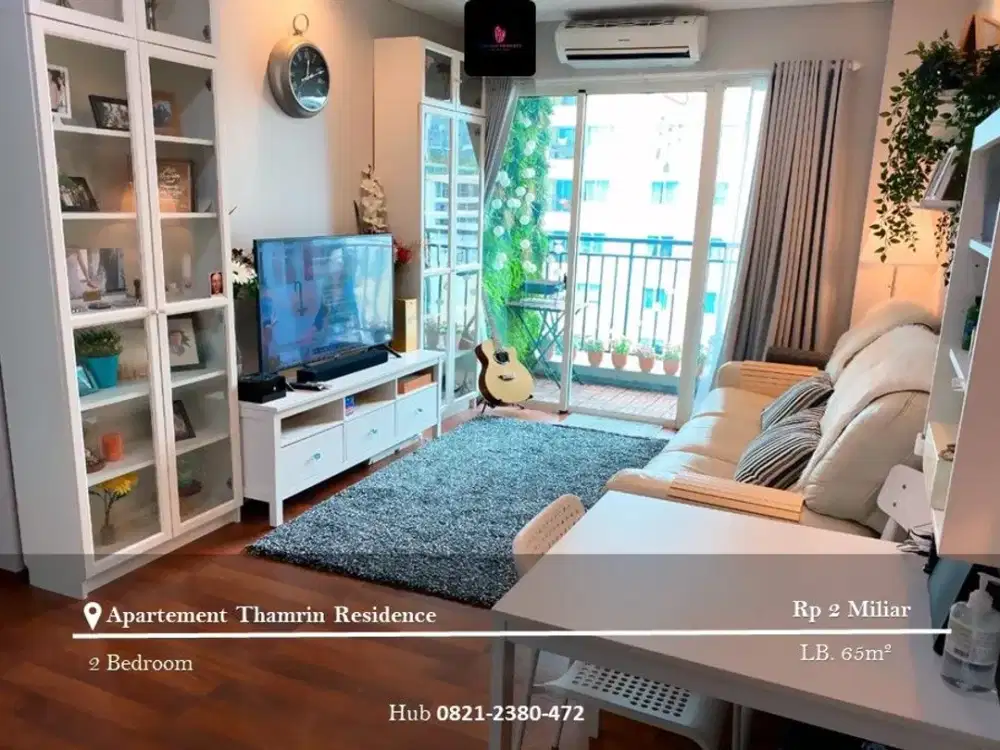 Dijual Apartement Thamrin Residence Low Floor 2BR Furnished