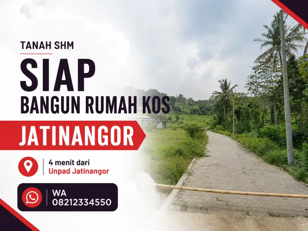 Investasikan Uang Anda di Tanah Kavling Kapling SHM Jatinangor Dekat Unpad Jatinangor