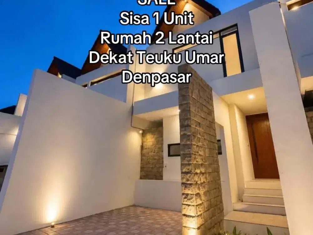 SALE Sisa 1 Unit Rumah 2 Lantai Teuku Umar