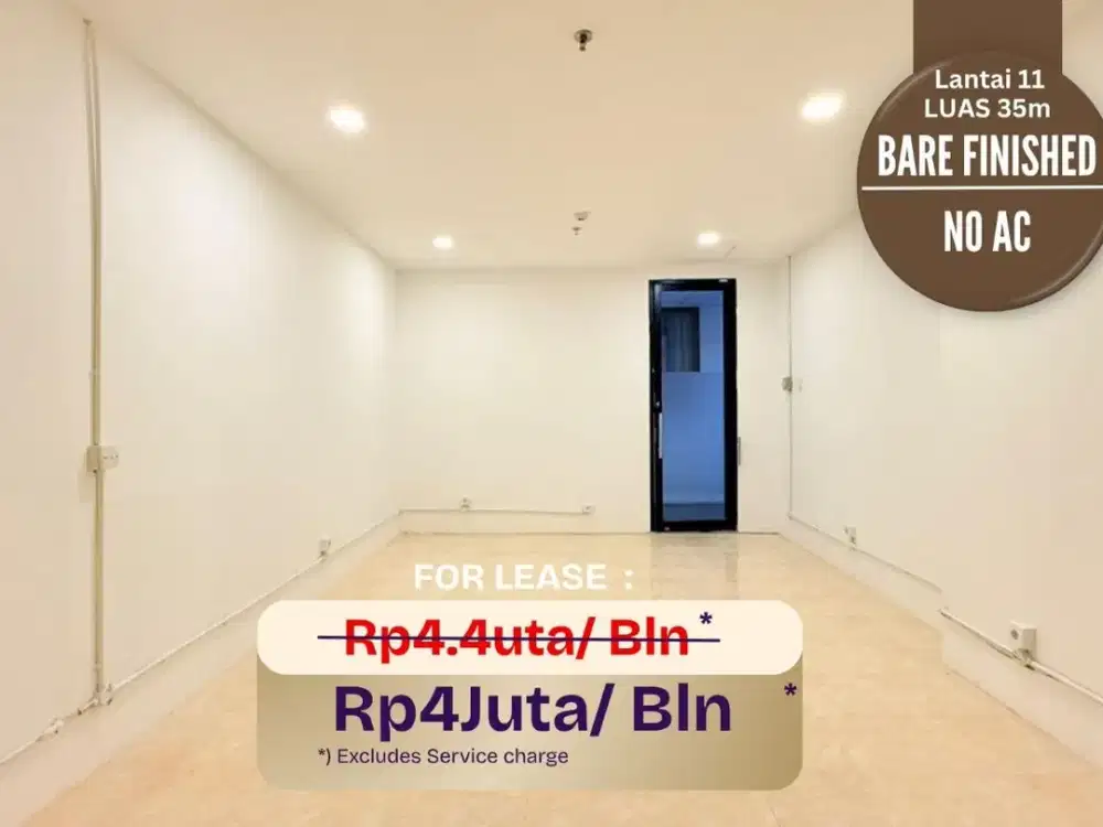 OFFICE FOR RENT 4juta [35m] Kantor gress disewakan murah. spazio tower