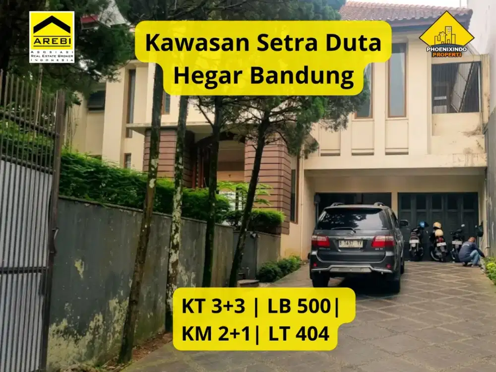Dijual Rumah Mewah di Setra Duta Hegar Bandung LT 404 m² | LB ±500 m² | 2 Lantai | SHM & IMB | Rp 9,5 M Nego
