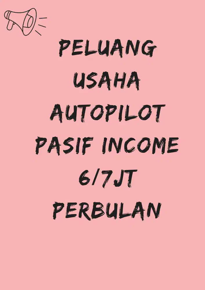 Kerjasama Autopilot Pasif Income 6jt/7jt