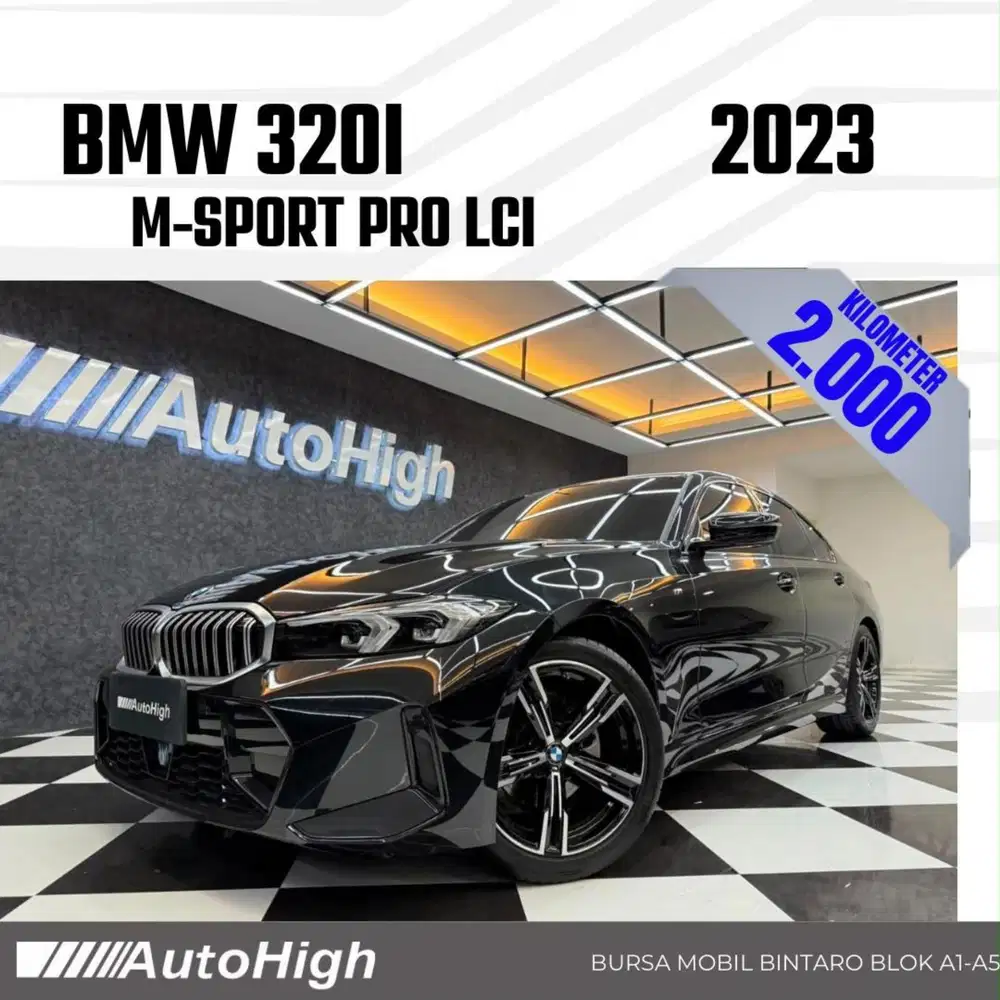 DP10% [Km2.000] 320i M-Sport 2023 Black Reg 2024 #AUTOHIGH