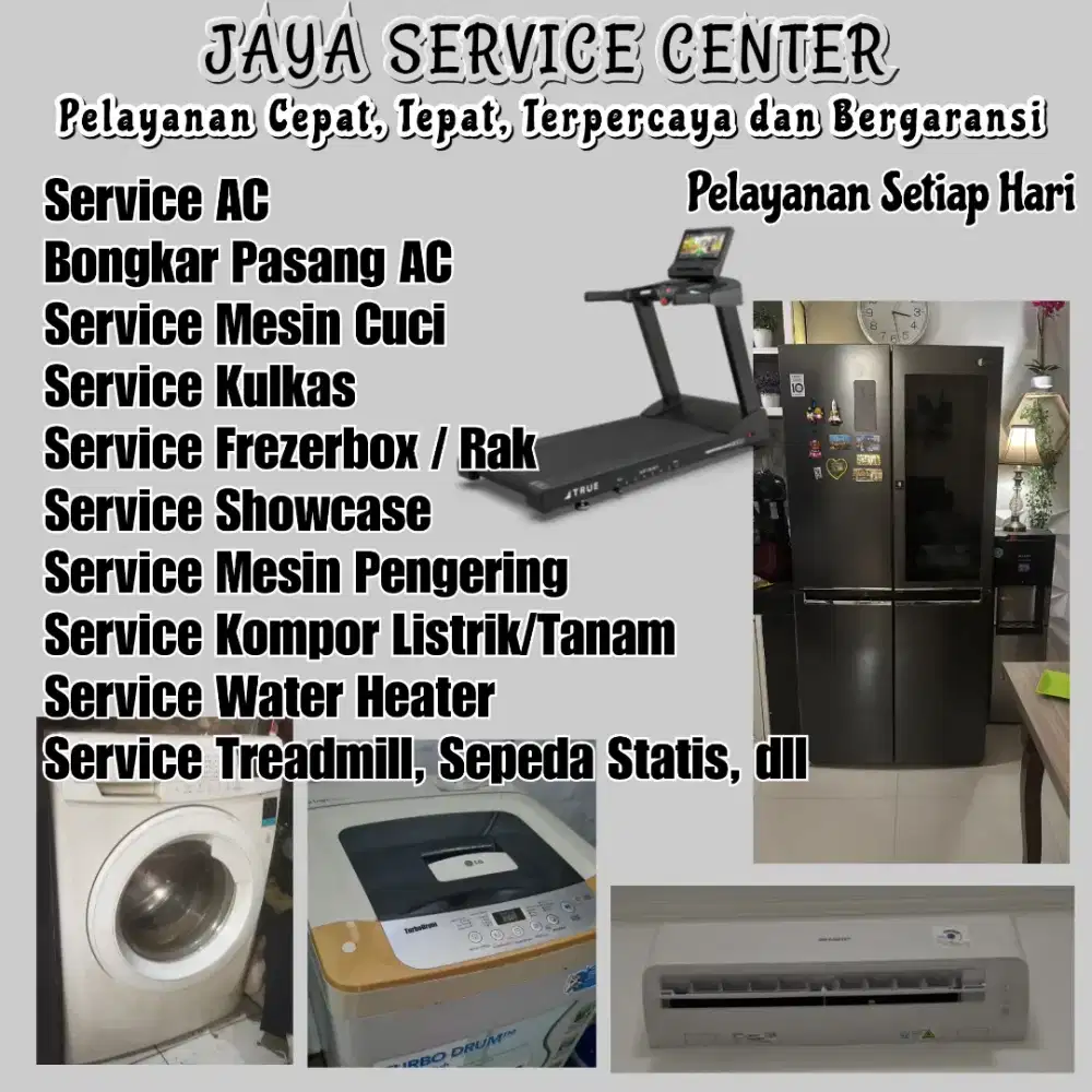 Service Kulkas Freser Bongkar Pasang AC Servis Mesin Cuci AC Treadmill