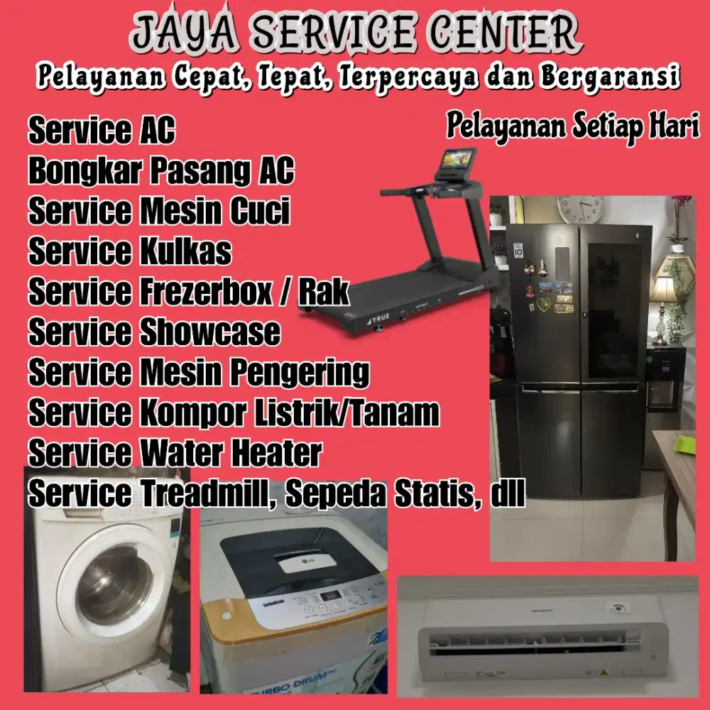 Service Kulkas Frezer Mesin Cuci Bongkar Pasang AC Servis AC Treadmill