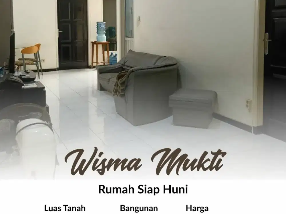 Rumah Wisma Mukti, Siap Huni