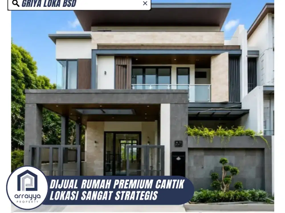 DIJUAL RUMAH PREMIUM 2 LANTAI SEMI FURNISH DI GRIYA LOKA BSD (GLB148)