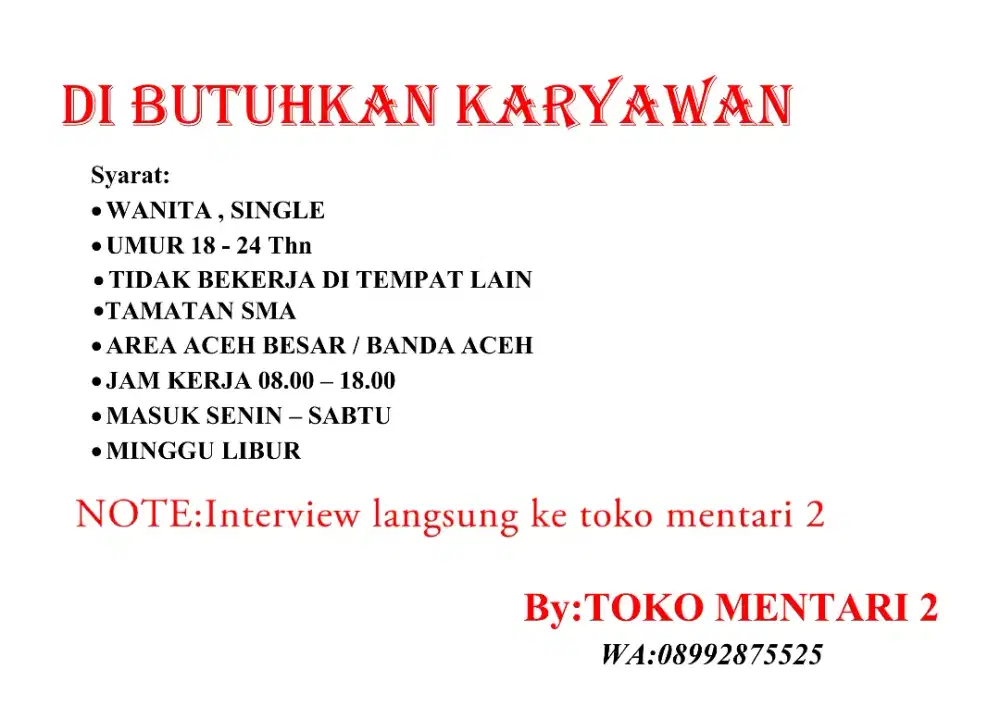 Di butuhkan karyawan