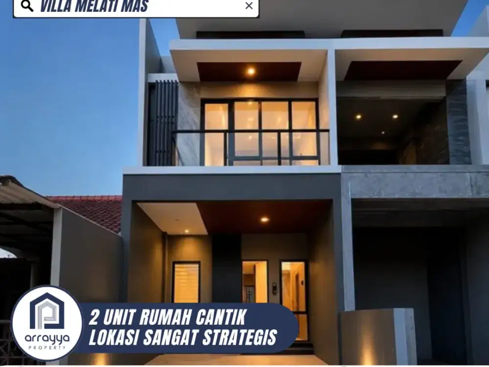 BRAND NEW HOUSE, RUMAH CANTIK 2 UNIT SIAP HUNI DI VILLA MELATI MAS (DM92)