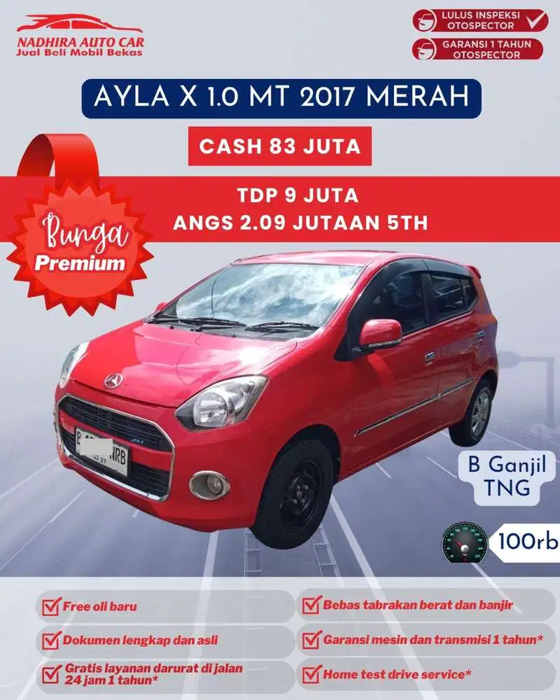 Angsuran Bunga Premium 2 Jutaan Ayla X 1.0 MT 2017 Merah