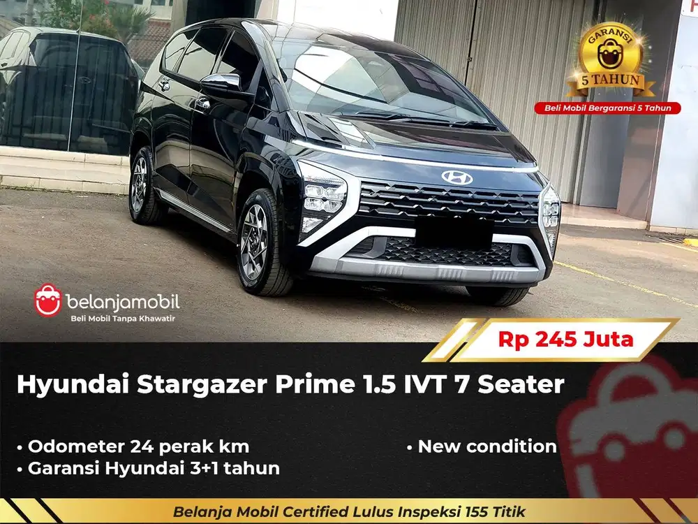 [ KM 24 PERAK ] Hyundai Stargazer Prime 1.5 IVT 7 Seater 2026/2025