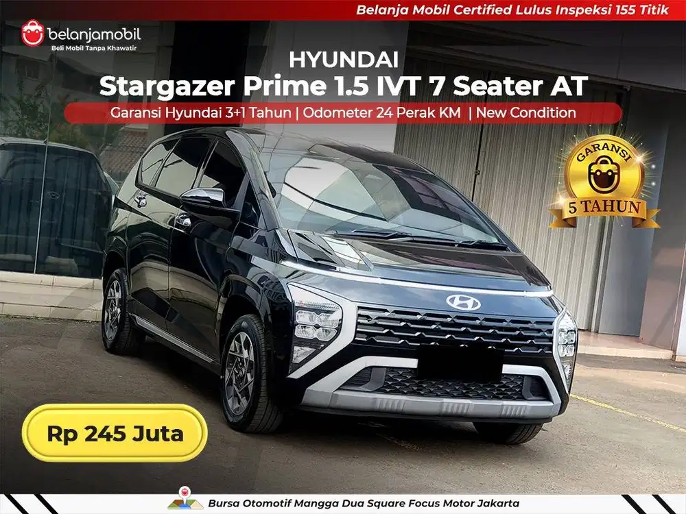 [ KM 24 PERAK ] Hyundai Stargazer Prime 1.5 IVT 7 Seater 2026/2025