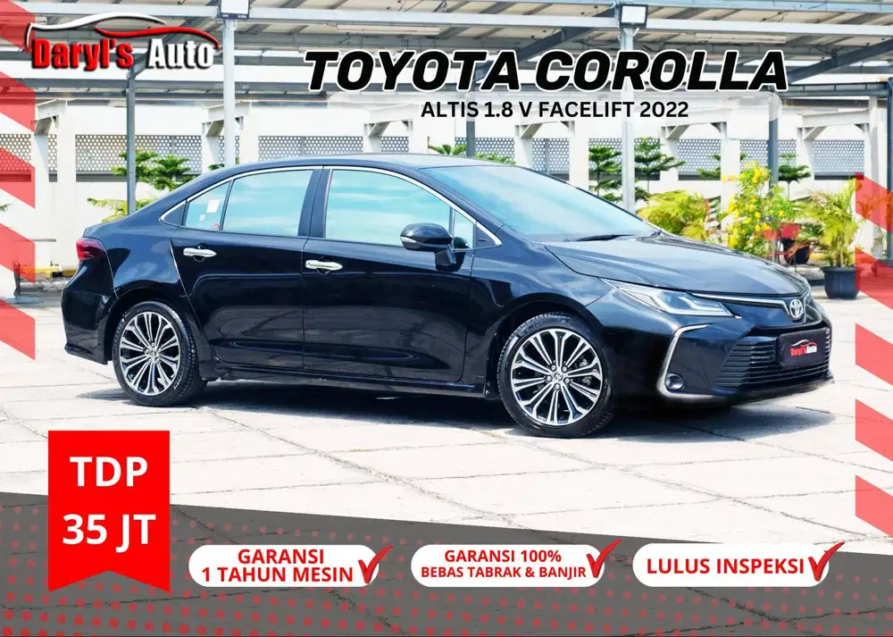 2022 Toyota Altis 1.8 V Facelift Perfect Condition TDP35jt