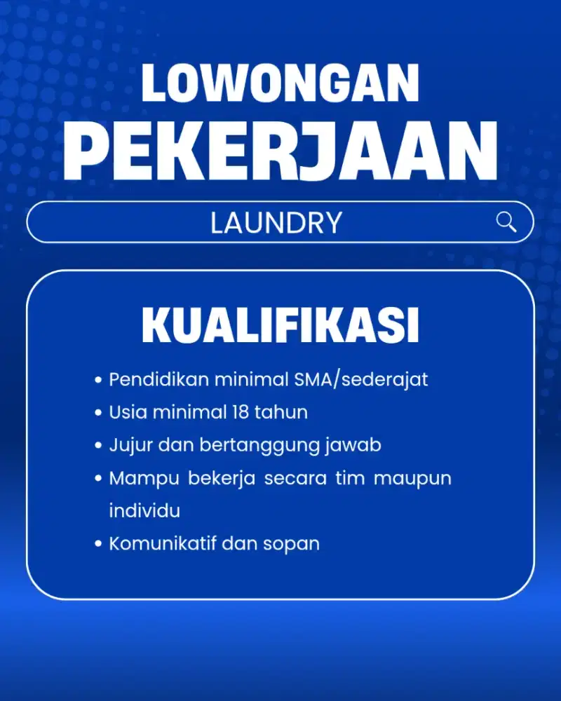 Dicari tenaga kerja laundry