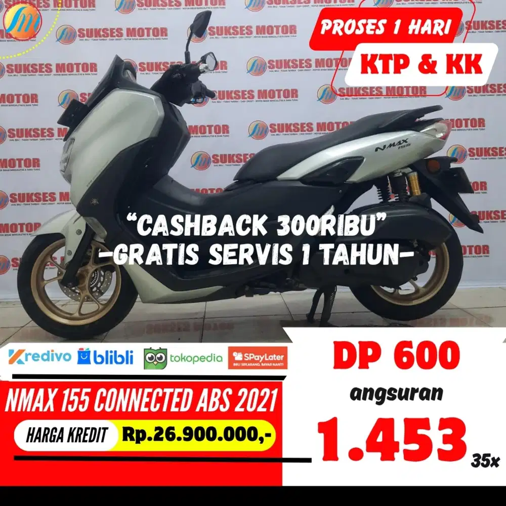 DP CUMA 600RIBU YAMAHA NMAX 155 CONNECTED ABS 2021 ANGSURAN TERJANGKAU