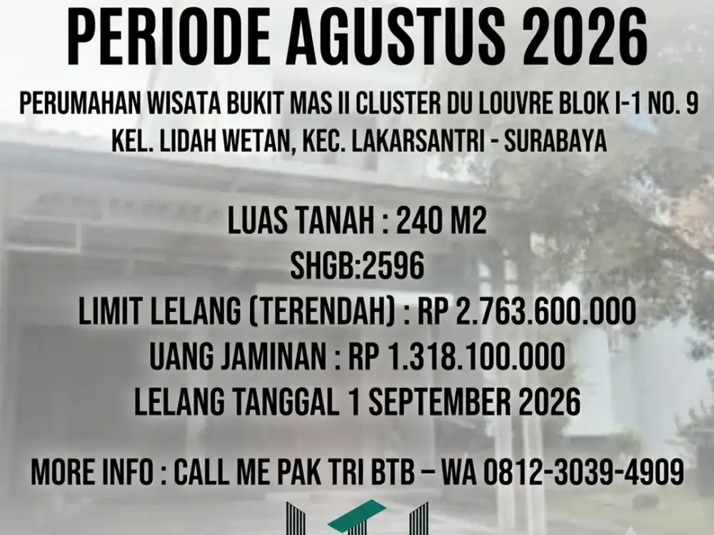 LAKARSANTRI - LUAS 240 M2!! DIJUAL RUMAH VIA LELANG DI PERUM WISATA BUKIT MAS II CLUSTER DU LOUVRE