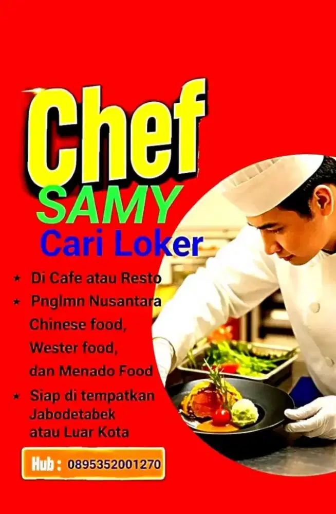 Anda btuh Koki ??? Saya cari kerja sbg Koki !!!