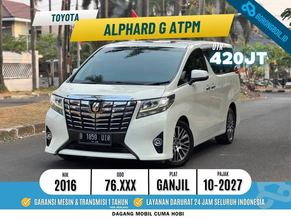 TOYOTA ALPHARD G 2.5 ATPM 2016 PUTIH - ISTIMEWA