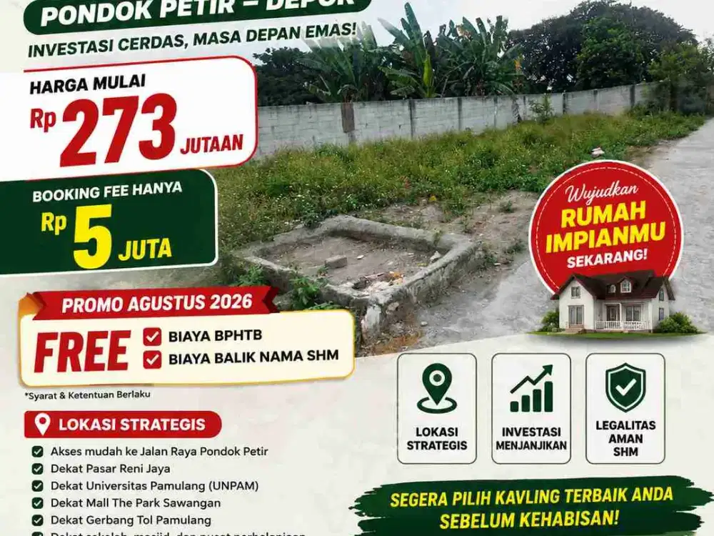 Kavling Siap Bangun Pondok Petir Depok Promo Agustus 2026