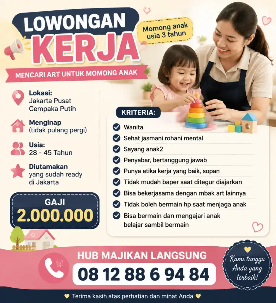 Dibutuhkan segera ART untuk momong anak usia 3 tahun
