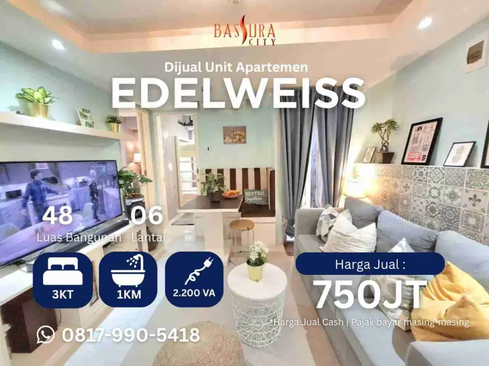 Jual 3BR Lux apartemen Bassura City tower Edelweiss lantai rendah