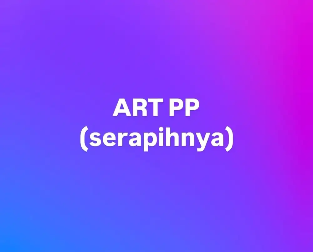ART PP
(serapihnya)