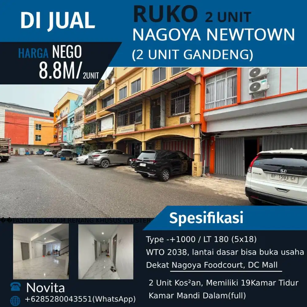 2 Unit Ruko NAGOYA NEWTOWN ( 2 Unit Gandeng)