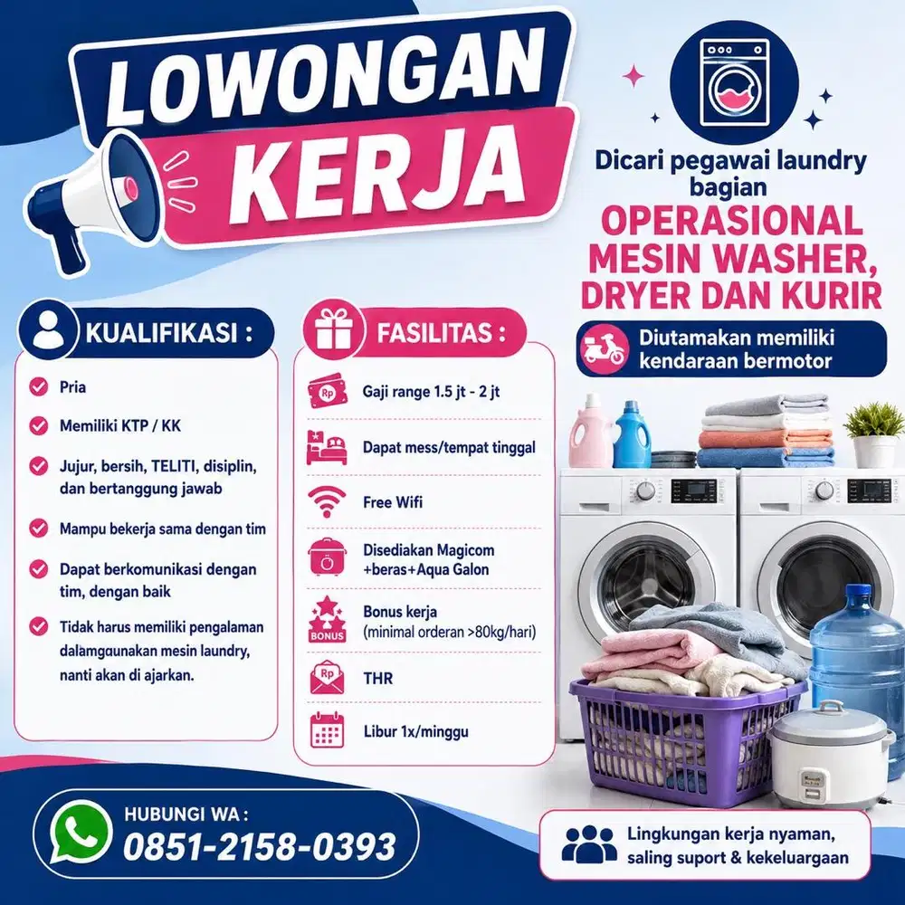 Lowongan kerja Dicari Pegawai Laundry bagian Mesin & Kurir