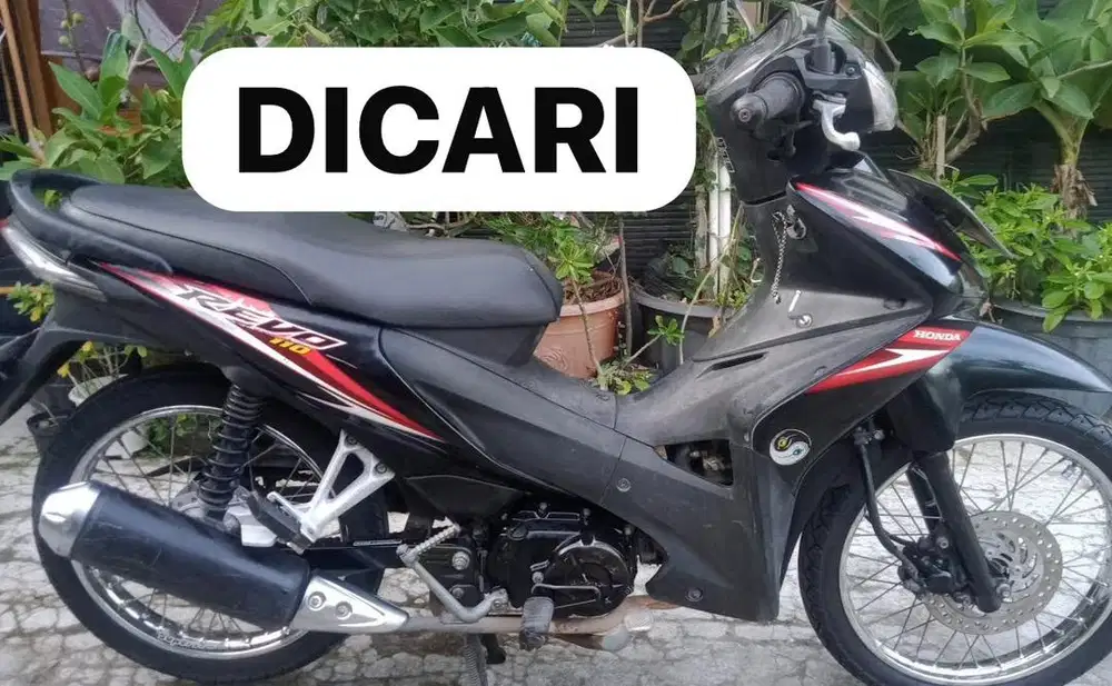 Di Cari Honda Revo Tahun 2009 Ke Atas Revo 2011 Revo 2012 Revo Karbu