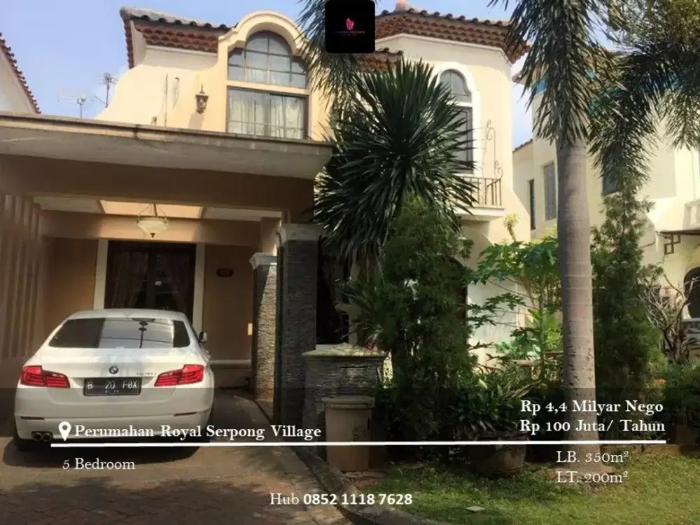 Dijual dan Disewakan Rumah di Perumahab Royal Serpong Village