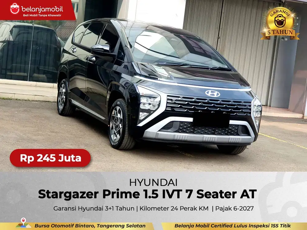 [ KM 24 PERAK ] Hyundai Stargazer Prime 1.5 IVT 7 Seater 2026/2025