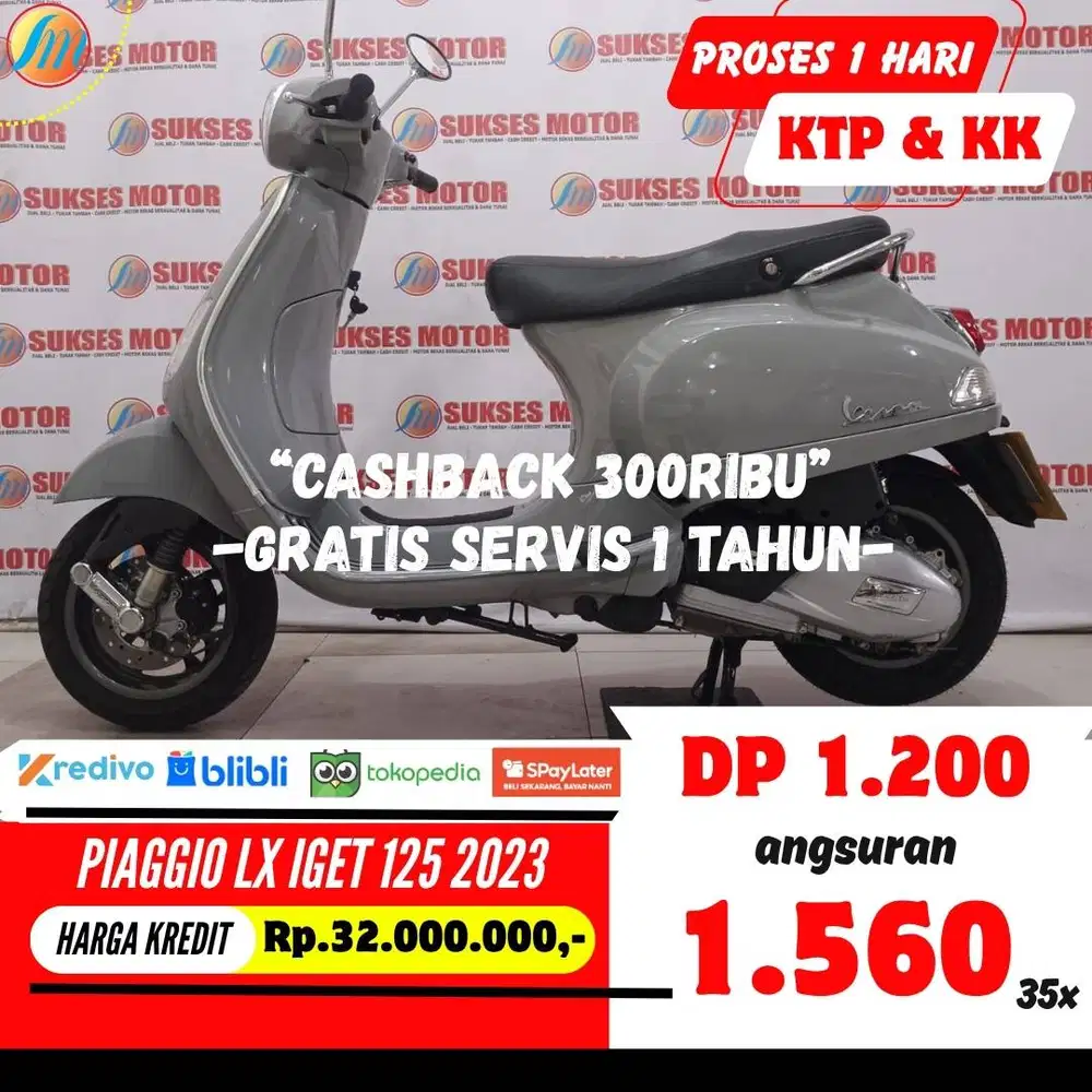 DP 1,2JUTA KREDIT PIAGGIO LX IGET 125 2023 ANGSURAN TERJANGKAU KTP KK