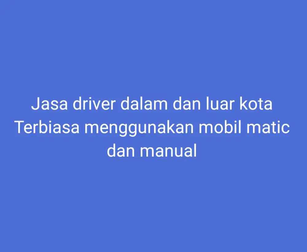 Jasa driver dalam dan luar kota