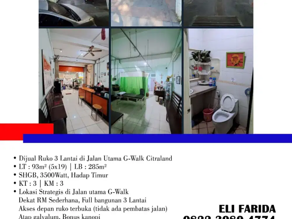 Dijual Ruko 3 Lantai di Jalan Utama G-Walk Citraland