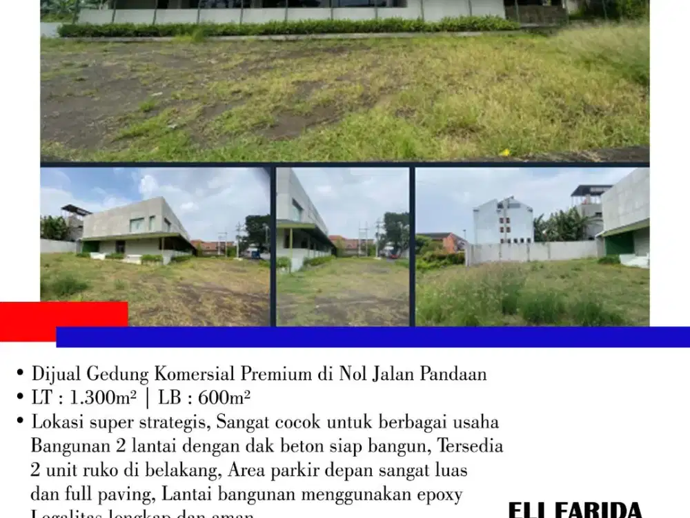 Dijual Gedung Komersial Premium di Nol Jalan Pandaan