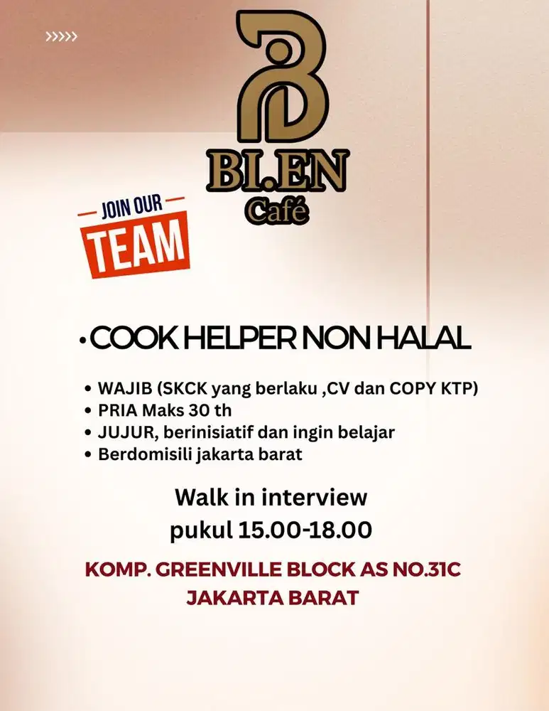 Cook helper non halal greenville Jakbar area.